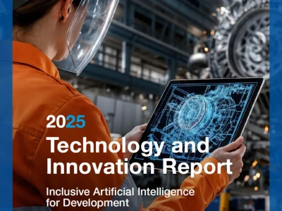 【研报解读】2025年技术和创新报告:包容性人工智能与全球发展蓝图